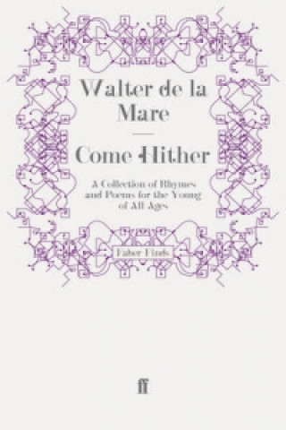 Kniha Come Hither Walter de la Mare