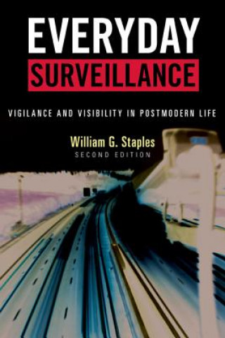 Boek Everyday Surveillance William G. Staples