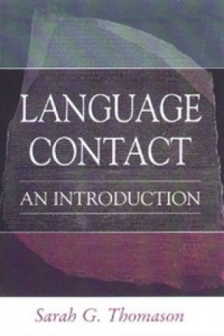 Kniha Language Contact Sarah Grey Thomason