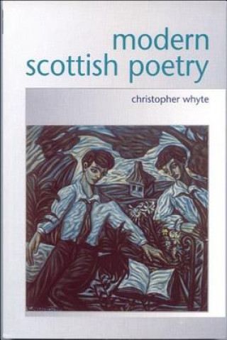 Kniha Modern Scottish Poetry Christopher Whyte