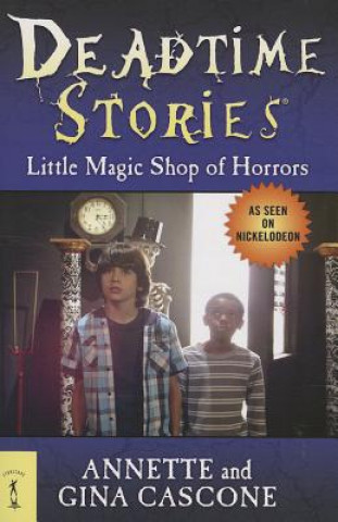 Книга Little Magic Shop of Horrors Annette Cascone