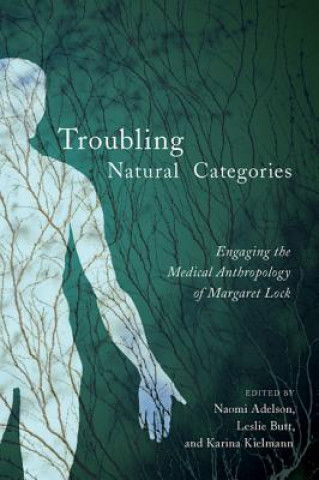 Книга Troubling Natural Categories Naomi Adelson