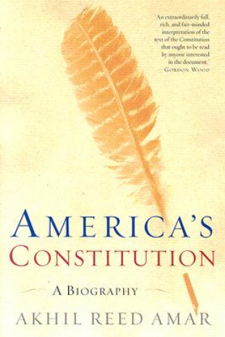 Kniha America's Constitution Akhil Reed Amar