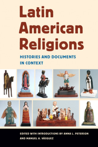 Buch Latin American Religions Anna Lisa Peterson