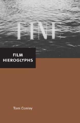 Libro Film Hieroglyphs Tom Conley