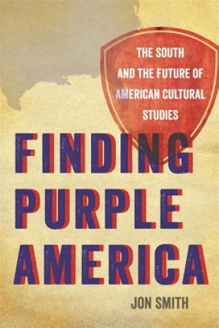 Kniha Finding Purple America Jon Smith