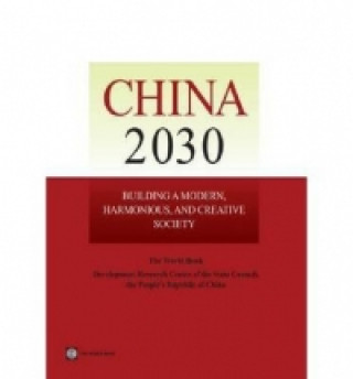 Knjiga China 2030 Development Research Center Of The State