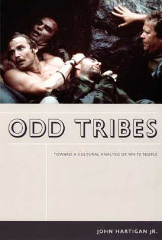 Kniha Odd Tribes John Hartigan