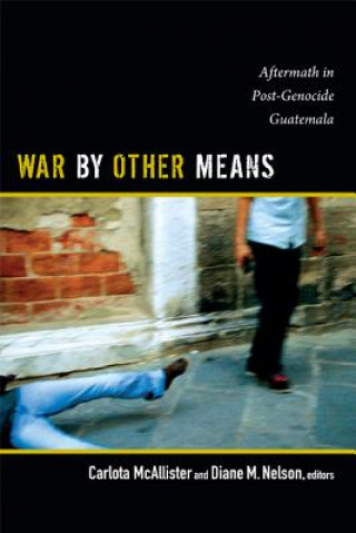 Книга War by Other Means Carlota McAllister