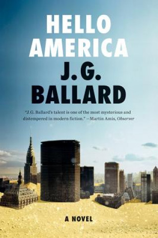 Kniha Hello America James Graham Ballard