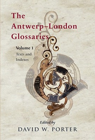 Livre Antwerp-London Glossaries David W Porter