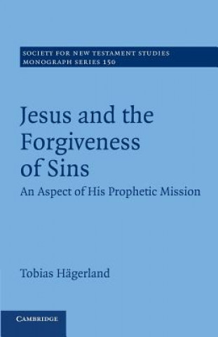 Книга Jesus and the Forgiveness of Sins Tobias Hägerland