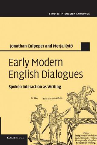 Książka Early Modern English Dialogues Jonathan Culpeper