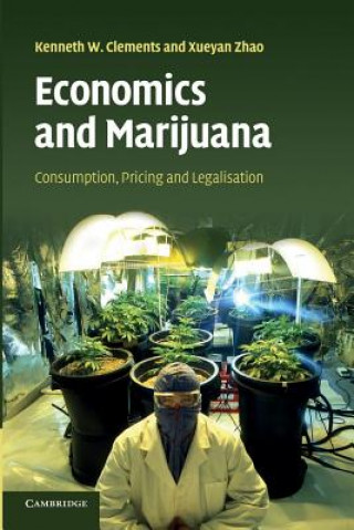 Buch Economics and Marijuana Kenneth W. Clements