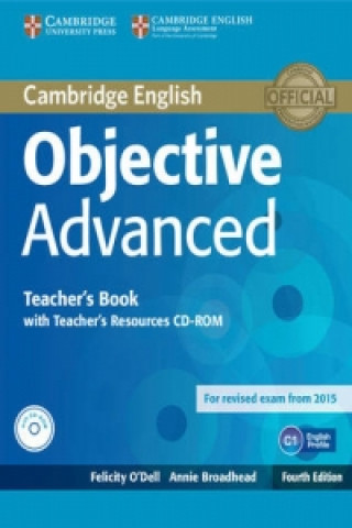 Könyv Objective Advanced Teacher's Book with Teacher's Resources CD-ROM Felicity O&#39;Dell