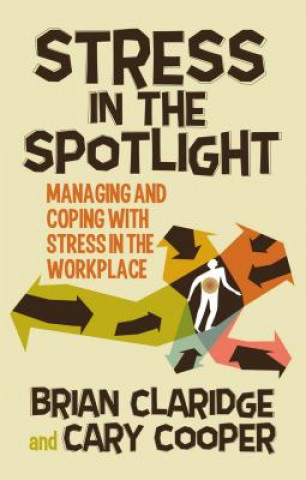 Carte Stress in the Spotlight Brian Claridge