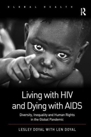 Kniha Living with HIV and Dying with AIDS Lesley Doyal