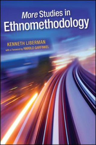 Könyv More Studies in Ethnomethodology Kenneth Liberman