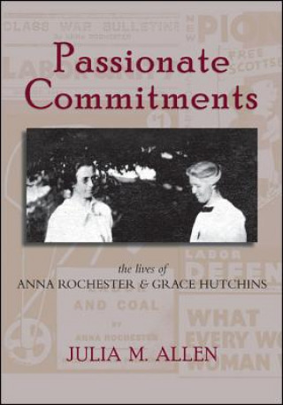 Knjiga Passionate Commitments Julia M. Allen