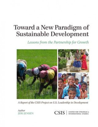 Книга Toward a New Paradigm of Sustainable Development Jeri Jensen