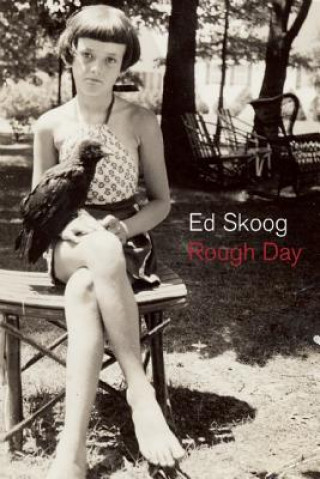 Книга Rough Day Ed Skoog