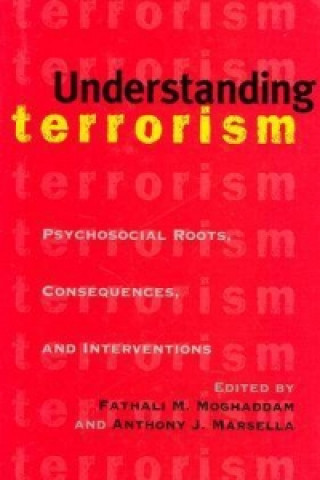 Book Understanding Terrorism Fathali M. Moghaddam