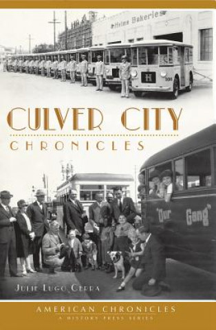 Buch Culver City Chronicles Julie Lugo Cerra