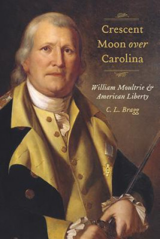 Boek Crescent Moon over Carolina C L Bragg