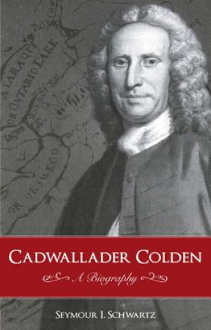 Buch Cadwallader Colden Seymour I Schwartz