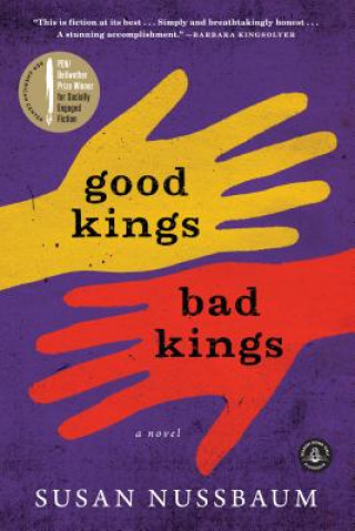 Könyv Good Kings Bad Kings Susan Nussbaum
