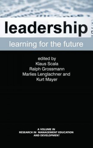 Kniha Leadership Learning for the Future Klaus Scala