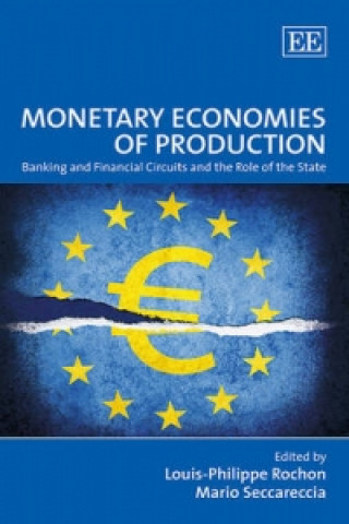 Buch Monetary Economies of Production Louis Philippe Rochon