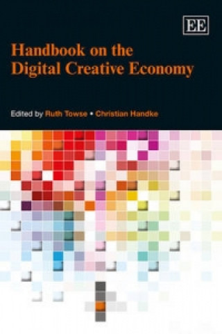 Książka Handbook on the Digital Creative Economy Ruth Towse