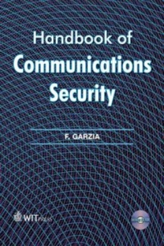 Könyv Handbook of Communications Security F. Garzia