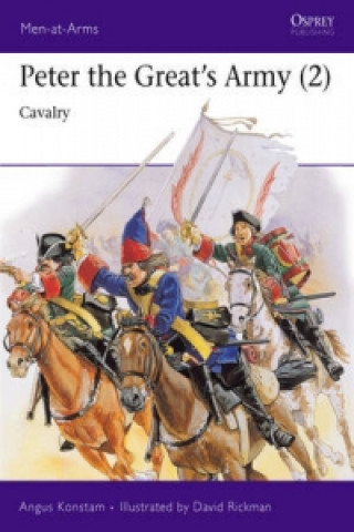 Kniha Peter the Great's Army (2) Angus Konstam