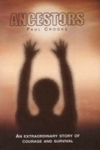 Knjiga Ancestors Paul Crooks