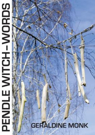 Buch Pendle Witch-words Geraldine Monk