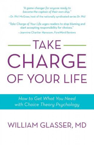 Buch Take Charge of Your Life William Glasser MD