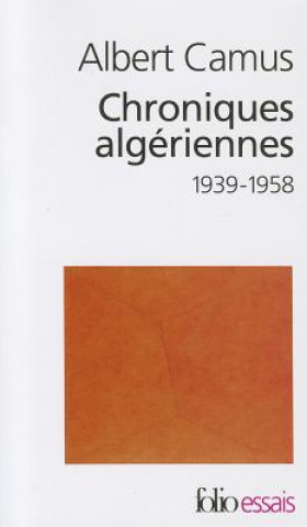 Könyv Actuelles. Chroniques algeriennes Albert Camus