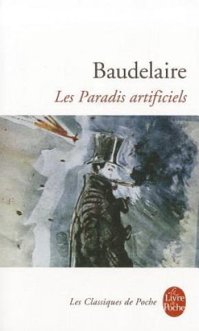 Kniha Les Paradis Artificiels Baudelaire