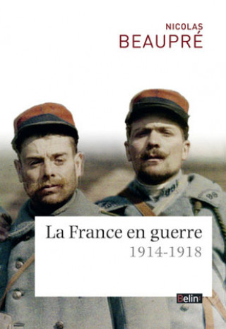 Kniha 1914-1918 : La France En Guerre 