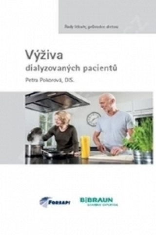 Kniha Výživa dialyzovaných pacientů Petra Pokorová