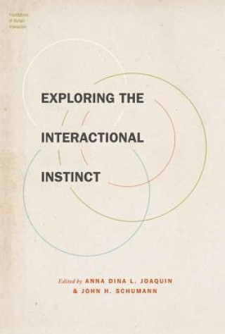 Book Exploring the Interactional Instinct Anna Dina L Joaquin