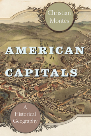 Könyv American Capitals Christian Montes
