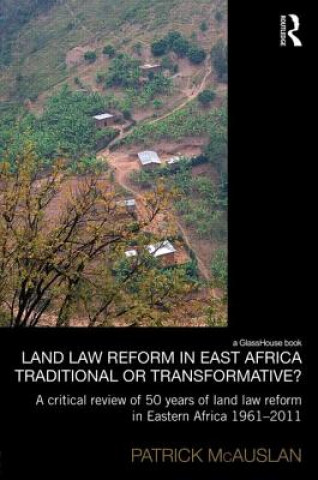 Книга Land Law Reform in Eastern Africa Patrick McAuslan