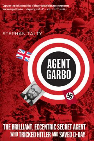 Kniha Agent Garbo Stephan Talty