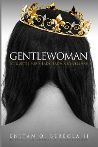 Книга Gentlewoman Enitan O Bereola II