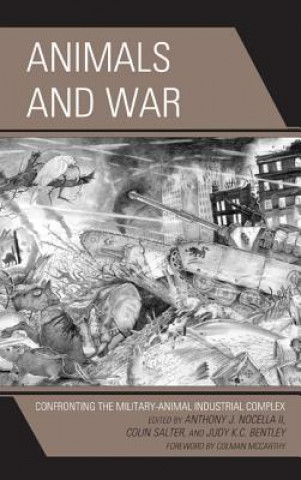 Carte Animals and War Anthony J Nocella