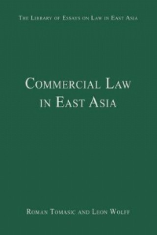 Kniha Commercial Law in East Asia Roman Tomasic