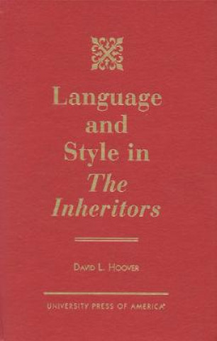Kniha Language and Style in The Inheritors David L. Hoover